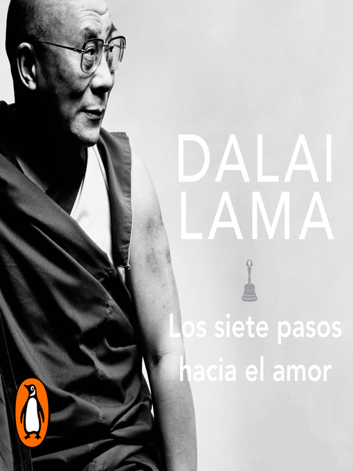 Detalles del título Los siete pasos hacia el amor de Dalái Lama - Lista de espera